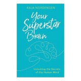 Your Superstar Brain