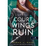 Sz&aacute;rnyak &eacute;s pusztul&aacute;s udvara - (T&uuml;sk&eacute;k &eacute;s r&oacute;zs&aacute;k udvara 3.) - Sarah J. Maas