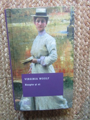 VIRGINIA WOOLF - NOAPTE SI ZI foto