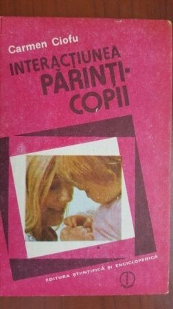 Interactiunea parinti-copii Carmen Ciofu