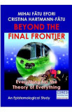 Beyond the Final Frontier - Mihai Fatu Efori, 2020