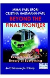 Beyond the Final Frontier - Mihai Fatu Efori, 2020