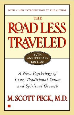The Road Less Traveled, 25th Anniversary Edition: A New Psychology of Love, Traditional Values and Spiritual Growth foto