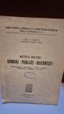 Actele sectiei. bunuri publice - Bucuresti. Manastirile Vacaresti, Valea, Vifros, Viforata, Zamfira, Zlatari - 1952 - Ion. I. Sucu