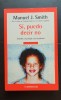 Si, puedo decir no - Manuel J. Smith (limba spaniolă), Didactica si Pedagogica