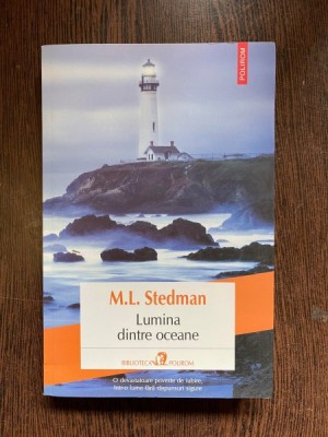 LUMINA DINTRE OCEANE - M. L. STEDMAN foto