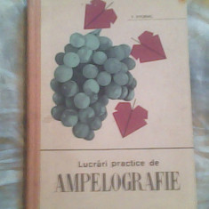 Lucrari practice de ampelografie-Dr.V.Dvornic