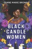 Black Candle Women