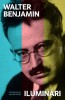 Iluminari - Walter Benjamin, Filosofie