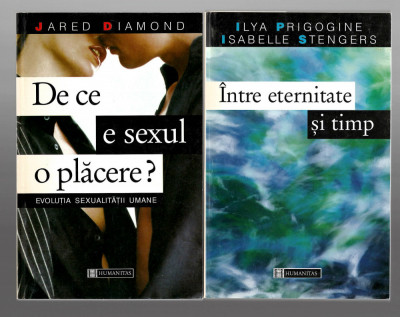 Pachet 2 carti I Prigogine - Intre eternitate si.../J.Diamond - De ce e sexul... foto