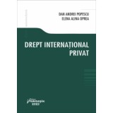 Drept international privat - Dan Andrei Popescu, Elena Alina Oprea