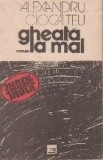 Gheata la mal