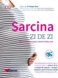 Sarcina ta: zi de zi - Maggie Blott Benedict Ancar Radu Vladareanu - Editura Editura Euro Libris