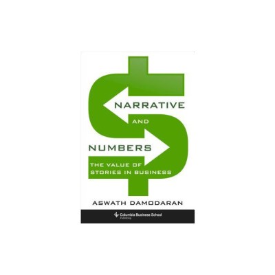 Narrative and Numbers: The Value of Stories in Business foto