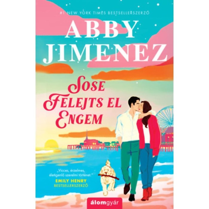 Sose felejts el engem - Abby Jimenez