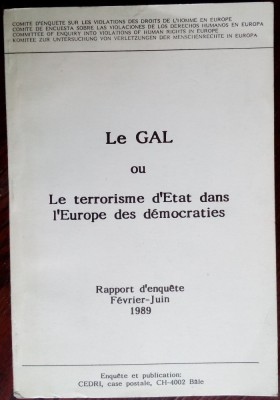 LE GAL: LE TERRORISME D&amp;#039;ETAT DANS L&amp;#039;EUROPE DES DEMOCRATIES/RAPPORT D&amp;#039;ENQUETE1989 foto