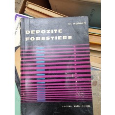 DEPOZITE FORESTIERE - N. ROMAN