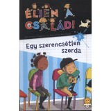&Eacute;ljen a csal&aacute;d! 3. - Egy szerencs&eacute;tlen szerda - Christine Sagnier