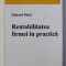 RENTABILITATEA FIRMEI IN PRACTICA de EDUARD DINU , 2004