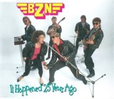 CD -MAXI SINGLE - BZN-It Happened 25 Years Ago (VG+)