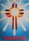 Lumina din lumina &ndash; Ion Lazar - Carte Religioasa