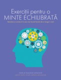 Exercitii pentru o minte echilibrata | Ginny Smith, Philip Carter, Ken Russell, Didactica Publishing House