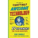 The Book of Terrifyingly Awesome Technology