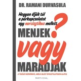 Menjek vagy maradjak? - Hogyan &eacute;lj&uuml;k t&uacute;l a p&aacute;rkapcsolatot egy narcisztikus mellett? - Dr. Ramani Durvasula