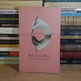 CORNEL REGMAN - REFLEXII SI REFLEXE ( AFORISME VESELE SI TRISTE ) , 2011 *