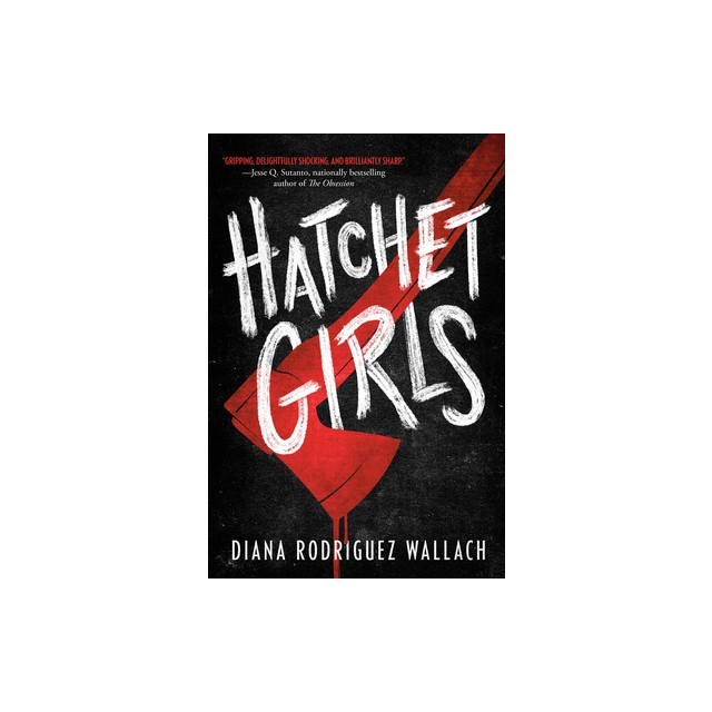 Hatchet Girls