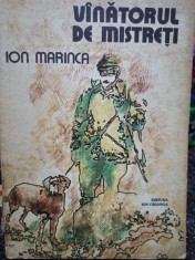 Ion Marinca - Vanatorul de mistreti (Editia: 1980) foto