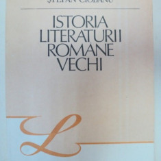 ISTORIA LITERATURII ROMANE VECHI-STEFAN CIOBANU BUCURESTI 1989