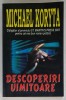 DESCOPERIRI UIMITOARE de MICHAEL KORYTA , 2006