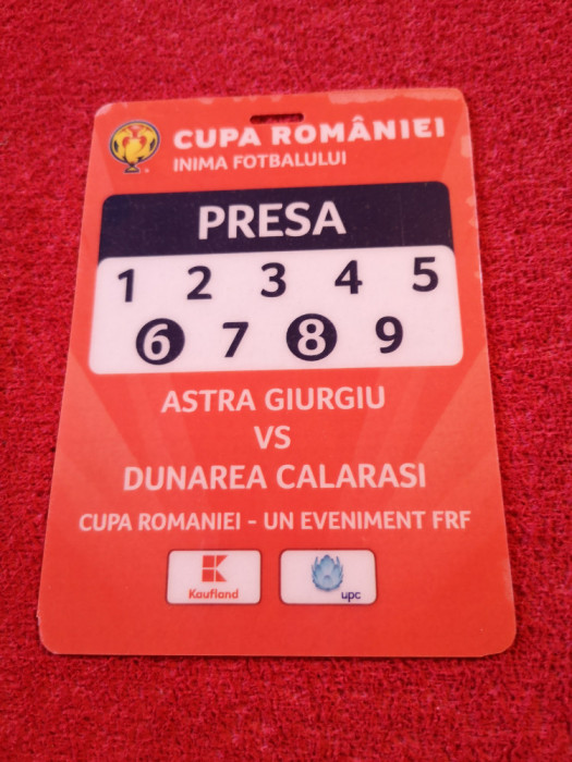 Acreditare fotbal ASTRA GIURGIU-DUNAREA CALARASI (Cupa Romaniei 2019)