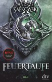 Feuertaufe | Andrzej Sapkowski