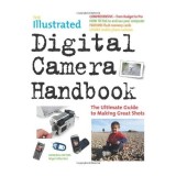 The illustrated digital camera handbook