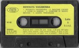 Complesso Pino Piacentino - Serenata Vagabonda, Caseta audio