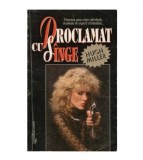 Hugh Miller - Proclamat cu sange - povestea unor crime adevarate,