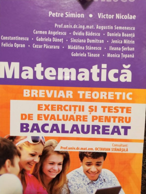 Petre Simion - Matematica, M2. Breviar teoretic (2015) foto