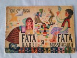 Cumpara ieftin Fata babei si fata mosneagului-Ion Creanga