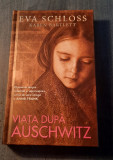 Viata dupa Auschwitz Eva Schloss Keren Bartlett