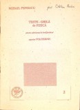 TESTE - GRILA DE FIZICA PENTRU ADMITEREA IN INVATAMANTUL SUPERIOR POLITEHNIC-MIHAIL PENESCU-261355