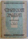CRONICARII ROMANI. ANTOLOGIE INTOCMITA de AL.ROSETTI 1944