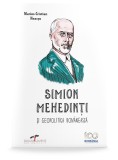 Simion Mehedinti si geopolitica romaneasca | Marius-Cristian Neacsu