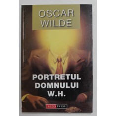 PORTRETUL DOMNULUI W.H. de OSCAR WILDE , 2003