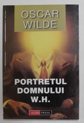 PORTRETUL DOMNULUI W.H. de OSCAR WILDE , 2003 foto