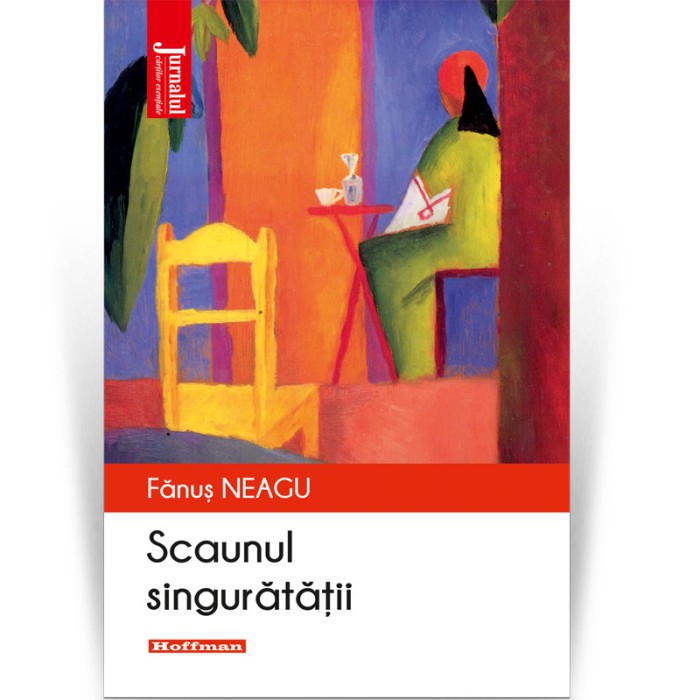 Scaunul singuratatii - Fanus Neagu