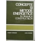 Sanda Hangan - Concepte si metode energetice in dinamica constructiilor (Editia: 1980)