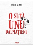 O sută unu dalmațieni - Dodie Smith