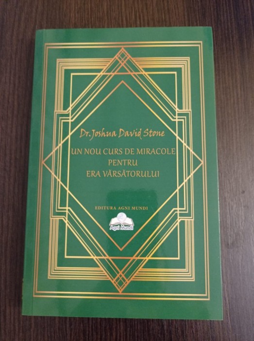 Joshua David Stone - Un nou curs de miracole pentru era Varsatorului